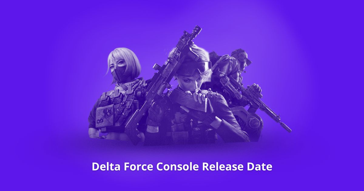 Delta Force Console Release Date