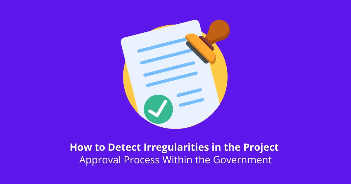 Detect Irregularities in the Project Approval Process