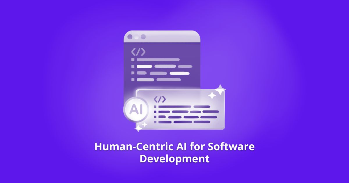 Human-Centric AI for Software Development
