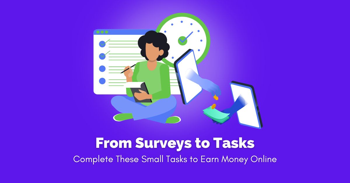 Small Tasks to Earn Money Online