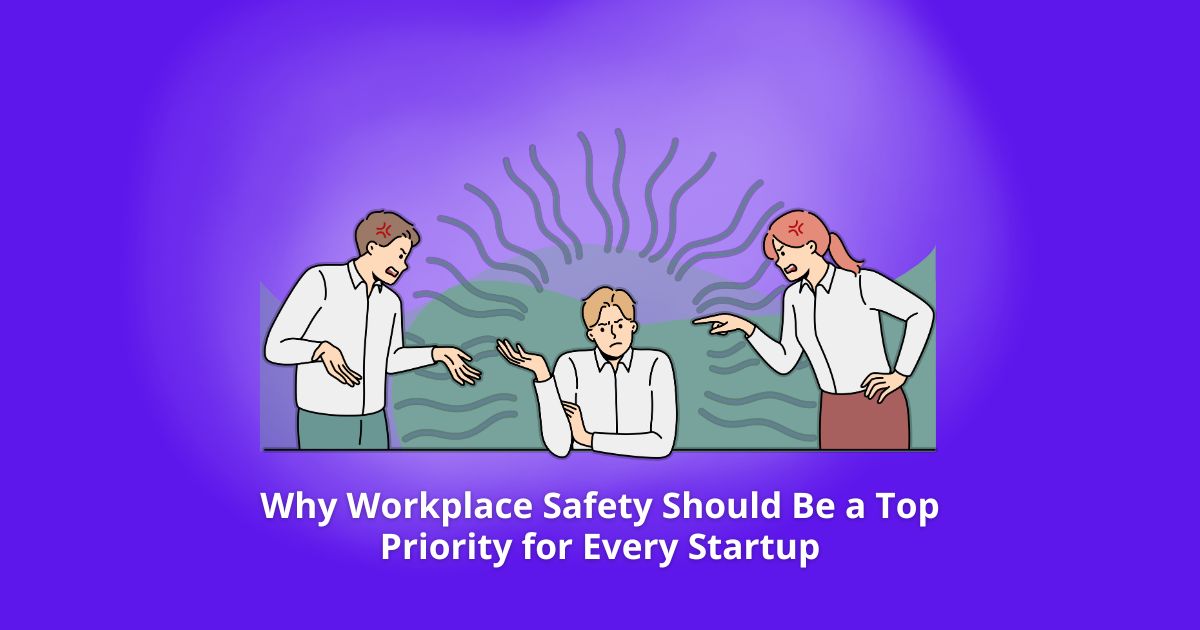 Workplace Safety Should Be a Top Priority